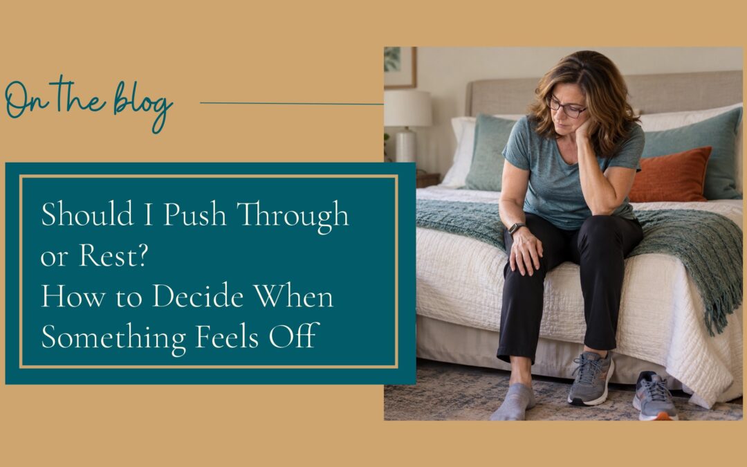 Should I Push Through or Rest? How to Decide When Something Feels Off — woman seated on a bed, looking down at her knee.